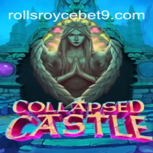 Desvendando CollapsedCastle: Aventura Medieval com Rollsroycebet7